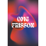 OMG Frisson