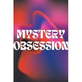 Mystery Obsession