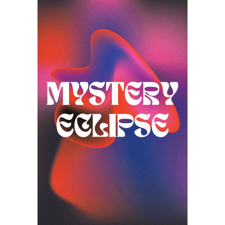 Mystery Eclipse